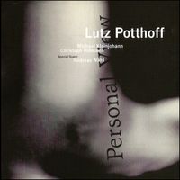 Lutz Potthoff - Personal View